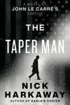 The Taper Man: A Novel of John le Carré's Circus