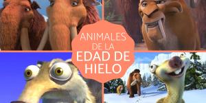 Animales de Ice Age (Era de Hielo)