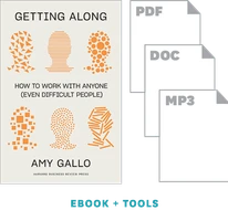 Getting Along Toolkit: Practical Techniques for Dealing with Difficult People at Work ^ 10611