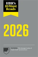 HBR's 10 Must Reads 2026: The Definitive Management Ideas of the Year from Harvard Business Review (featuring "The Strategic Genius of Taylor Swift" by Kevin Evers) ^ 10834