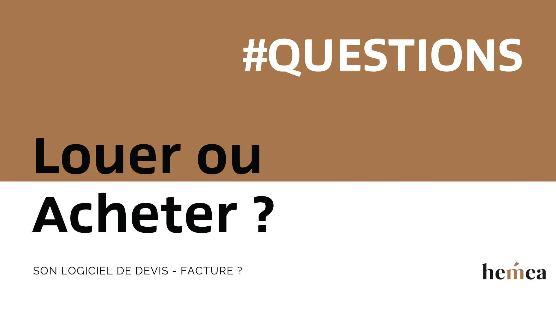 Acheter ou louer son logiciel de devis avantages inconvénients