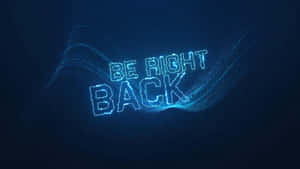 Texte néon bleu lumineux disant be right back dans un espace numérique cosmique. — Streaming Fonds d'écran