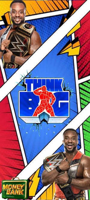 Wrestler holder mesterskabsbælte med tegneserie-stil baggrund og 'Think Big' logo. — E Wallpapers
