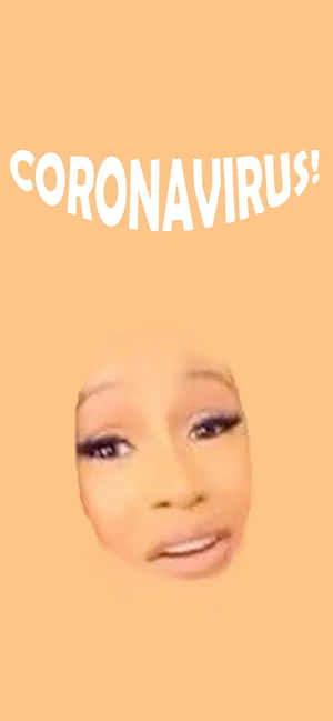 Un visage rendu numériquement avec un eye-liner épais sous le mot 'CORONAVIRUS!' sur fond pêche. — Meme Fonds d'écran