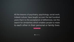 A quote by John Ralston Saul on acceptance of differences against a dark gray background. — Indeed Wallpaper