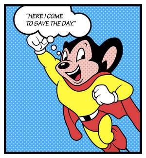 Eine lächelnde Cartoon-Maus-Superheldin in gelbem und rotem Kostüm fliegt mit einer Sprechblase, die 'HIER KOMME ICH, UM DEN TAG ZU RETTEN' sagt. — Epic Wallpaper