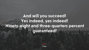 Motivational quote over a dark mountain and forest scene — Indeed Wallpaper