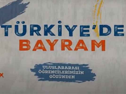 Uluslararası Öğrencilerimizin Gözünden Ramazan Bayramı