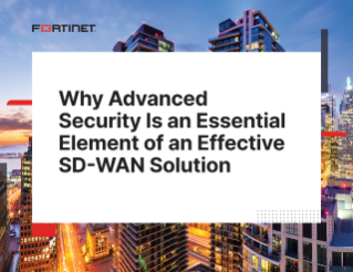 Why Advanced Security Is an Essential Element of an Effective SD-WAN Solution
