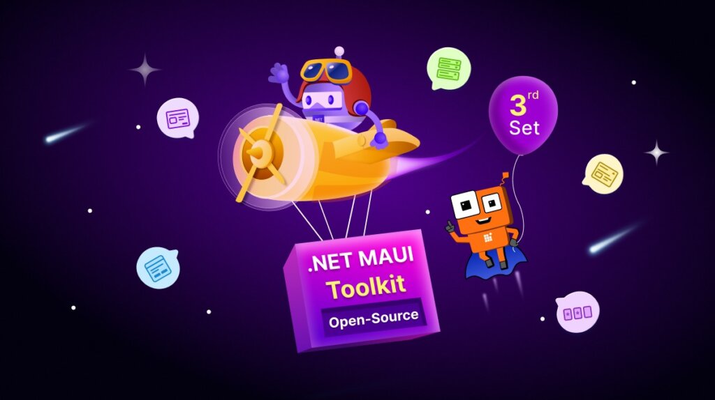 Introducing the Third Set of Open-Source Syncfusion .NET MAUI Controls
