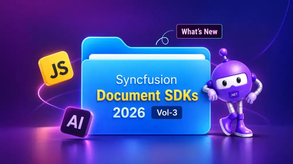 What’s New in Syncfusion Document SDKs 2026 Volume 3: AI Chunking, PDF Security, and Data Extraction